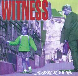 Witness (FRA) : Smooth